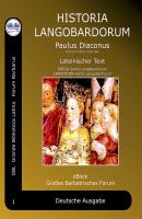 Historia Langobardorum - Paulus Diaconus – Paul Diakon 