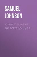 Johnson's Lives of the Poets. Volume 2 - Samuel Johnson 