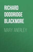 Mary Anerley - Richard Doddridge Blackmore 