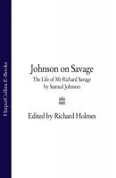 Johnson on Savage: The Life of Mr Richard Savage by Samuel Johnson - Samuel Johnson 