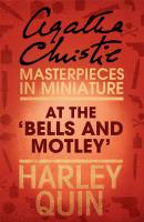 At the ‘Bells and Motley’: An Agatha Christie Short Story - Агата Кристи 