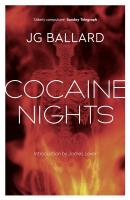 Cocaine Nights - J. G. Ballard 
