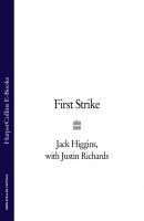 First Strike - Justin  Richards 