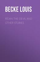 Rídan The Devil And Other Stories - Becke Louis 
