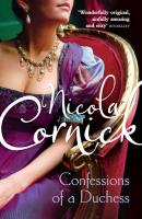 Confessions of a Duchess - Nicola  Cornick 