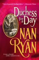 Duchess For A Day - Nan  Ryan 