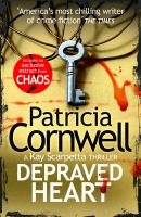 Depraved Heart - Patricia  Cornwell 