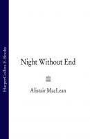 Night Without End - Alistair MacLean 