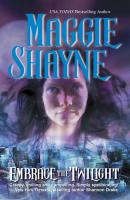 Embrace The Twilight - Maggie Shayne Mills & Boon Silhouette