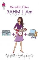 Sahm I Am - Meredith  Efken Mills & Boon Silhouette