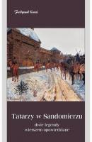 Tatarzy w Sandomierzu - Ferdynand Kuraś 