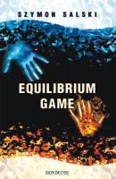 Equilibrium Game - Szymon Salski 