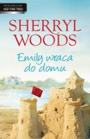 Emily wraca do domu - Sherryl  Woods 
