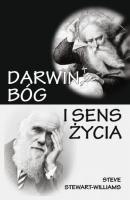 Darwin, Bóg i sens życia - Ste­ve Ste­wart-Wil­liams 
