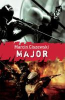 Major - Marcin Ciszewski www