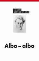 Albo - albo - Серен Кьеркегор 