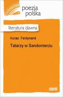 Tatarzy w Sandomierzu - Ferdynand Kuraś 