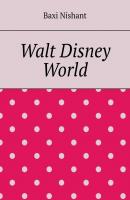 Walt Disney World - Baxi Nishant 