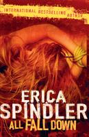 All Fall Down - Erica  Spindler 