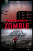 Zombie - Wojciech Chmielarz Ze Strachem