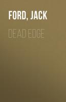 Dead Edge - Jack  Ford 