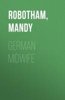 German Midwife - Mandy Robotham 