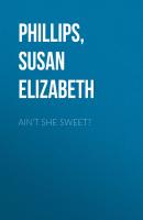 Ain't She Sweet? - Susan Elizabeth  Phillips 