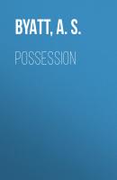 Possession - A.S. Byatt 
