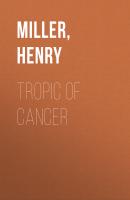 Tropic of Cancer - Henry  Miller 