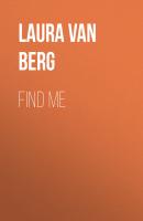Find Me - Laura van den  Berg 