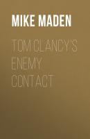 Tom Clancy's Enemy Contact - Mike Maden Jack Ryan Jr