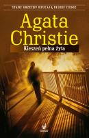 Kieszeń pełna żyta - Agata Christie Agata Christie - Królowa Kryminału