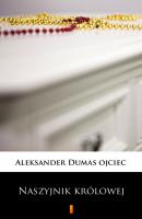 Naszyjnik królowej - Aleksander Dumas ojciec 