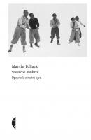 Śmierć w bunkrze - Martin  Pollack Sulina