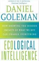 Ecological Intelligence - Ph.D. Prof. Daniel Goleman 