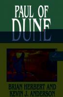 Paul of Dune - Brian  Herbert Dune