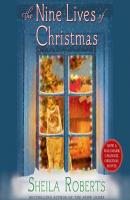 Nine Lives of Christmas - Sheila Roberts 