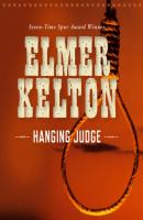 Hanging Judge - Elmer Kelton 
