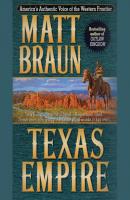 Texas Empire - Matt Braun 