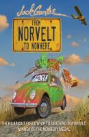 From Norvelt to Nowhere - Jack Gantos Norvelt Series
