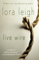 Live Wire - Lora  Leigh Elite Ops