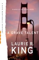 Grave Talent - Laurie R. King A Kate Martinelli Mystery