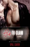 His to Claim - Opal Carew 