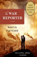 War Reporter - Martin  Fletcher 