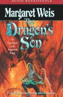 Dragon's Son - Margaret  Weis The Dragonvarld Trilogy