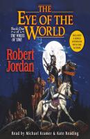 Eye of the World - Robert  Jordan Wheel of Time