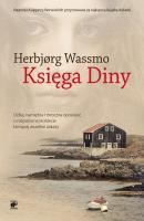 Trylogia Diny - Herbjørg Wassmo Arcydzieła literatury norweskiej