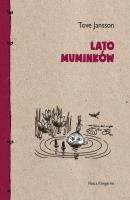 Lato Muminków - Tove  Jansson Muminki