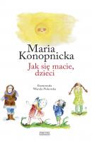 Jak się macie, dzieci - Maria Konopnicka 