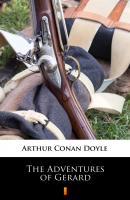 The Adventures of Gerard - Артур Конан Дойл 